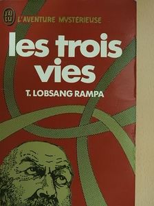 T. Lobsang Rampa - Les trois vies [antikvár]
