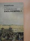 Arnold Kettle - An Introduction to the English Novel 1. [antikvár]