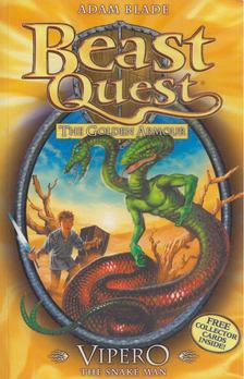 Adam Blade - Beast Quest 10: Vipero the Snake Man [antikvár]