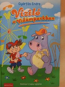 Gyárfás Endre - Víziló a Vidámparkban [antikvár]
