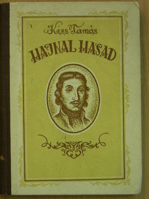 Kiss Tamás - Hajnal hasad [antikvár]