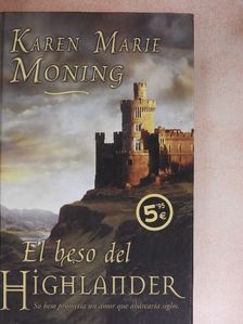 Karen Marie Moning - El beso del Highlander [antikvár]