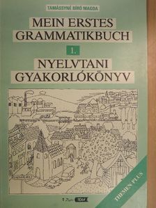 Tamássyné Bíró Magda - Nyelvtani gyakorlókönyv 1. [antikvár]