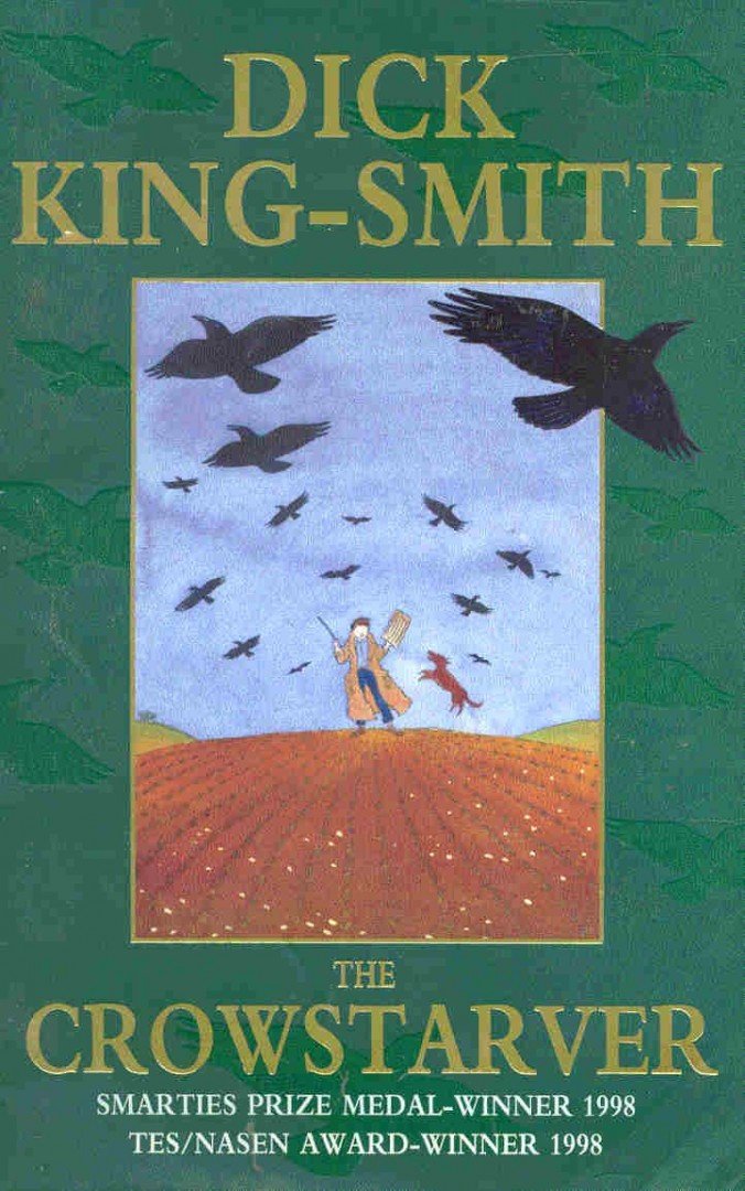 KING-SMITH DICK - The Crowstarver [antikvár]