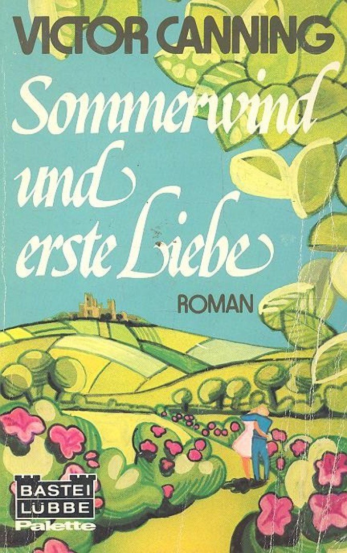 Canning, Victor - Sommerwind und erste Liebe [antikvár]