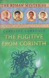 LAWRENCE, CAROLINE - The Fugitive from Corinth [antikvár]