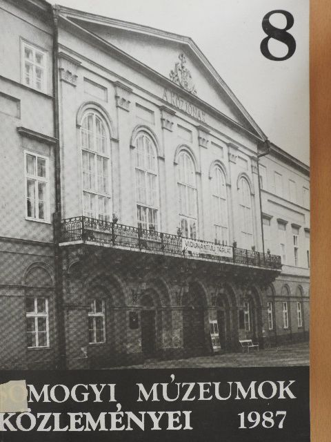 Somogyi múzeumok közleményei 1987. [antikvár]