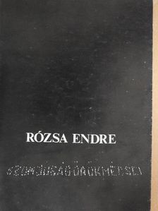 Rózsa Endre - Szomjúság örökmécsei [antikvár]