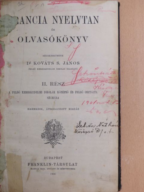 Francia nyelvtan és olvasókönyv II. [antikvár]