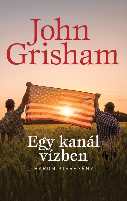 John Grisham - Egy kanál vízben [eKönyv: epub, mobi]