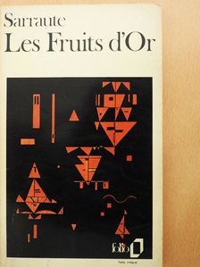 Nathalie Sarraute - Les Fruits d'Or [antikvár]