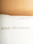 Aleksander Jackowski - Sztuka Ludu Polskiego [antikvár]