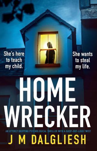 J. M. Dalgliesh - Homewrecker