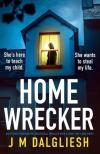 J. M. Dalgliesh - Homewrecker