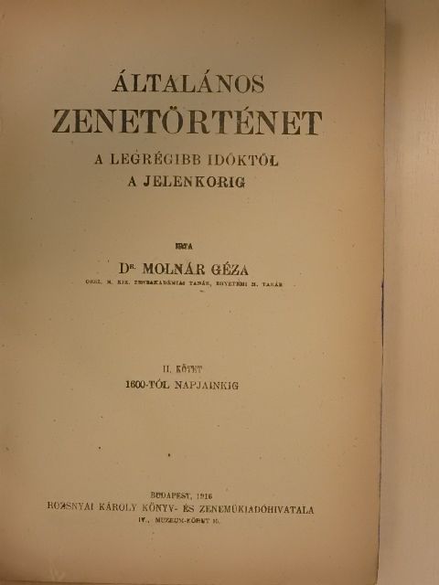 Dr. Molnár Géza - Általános Zenetörténet II. [antikvár]