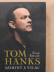 Gavin Edwards - Tom Hanks szerint a világ [antikvár]