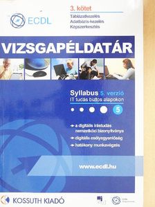 Csatlós István - ECDL vizsgapéldatár 3. [antikvár]