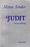 Márai Sándor - Judit...és az utóhang [antikvár]