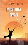 Ann Patchett - Mostoha nyár [antikvár]