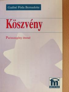 Gaálné Póda Bernadette - Köszvény [antikvár]