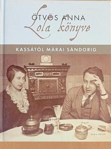 Ötvös Anna - Lola könyve [antikvár]
