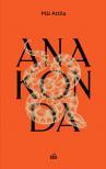 Mái Attila - Anakonda