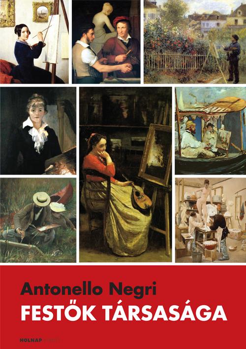 NEGRI, ANTONELLO - Festők társasága