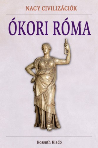 Ókori Róma [eKönyv: epub, mobi]