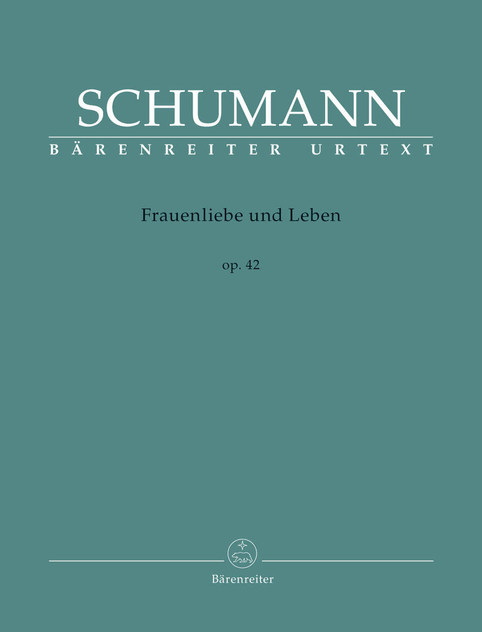 Schumann, Robert - FRAUENLIEBE UND LEBEN OP.42 URTEXT
