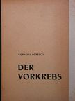 Dr. Corneliu Popescu - Der Vorkrebs [antikvár]