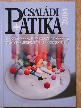 Családi patika 2004 [antikvár]
