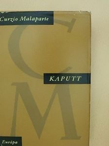 Curzio Malaparte - Kaputt [antikvár]