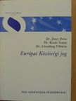 Dr. Jeney Petra - Európai Közösségi jog [antikvár]