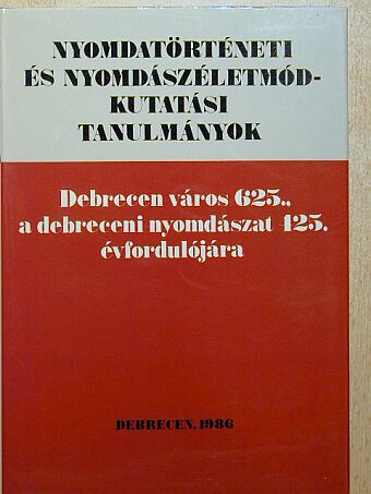 Benkő Ferenc - Nyomdatörténeti és nyomdászéletmód-kutatási tanulmányok [antikvár]