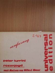 Peter Turrini - Rozznjogd [antikvár]