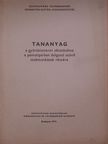 Horváth Antal - Tananyag a gyártásismeret oktatásához a pamutiparban dolgozó szövő szakmunkások részére [antikvár]
