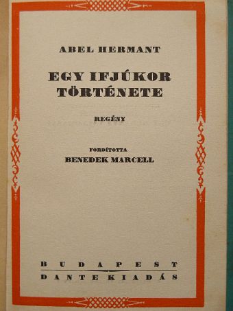Abel Hermant - Egy ifjúkor története [antikvár]