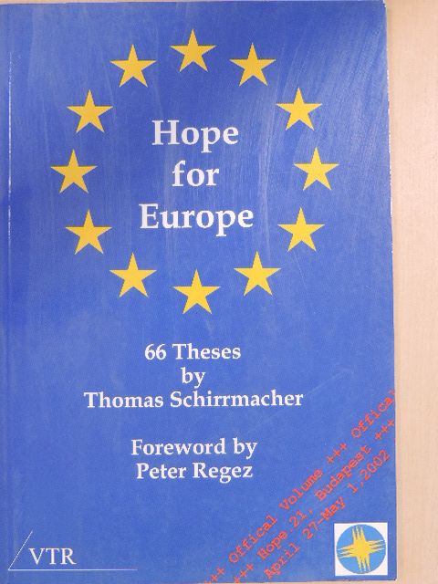 Thomas Schirrmacher - Hope for Europe [antikvár]