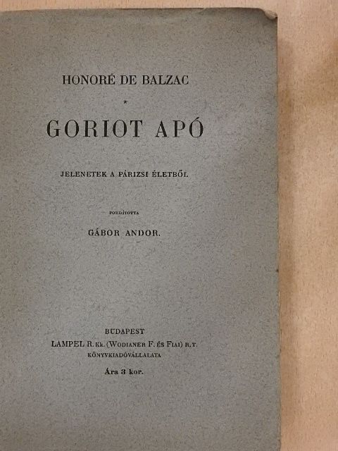 Honoré de Balzac - Goriot apó [antikvár]