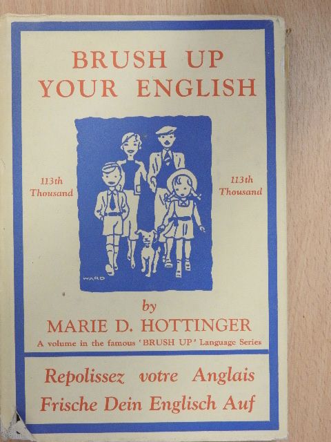 Marie D. Hottinger - Brush up your English [antikvár]