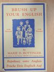 Marie D. Hottinger - Brush up your English [antikvár]