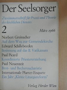 Edward Schillebeeckx - Der Seelsorger März 1966 Heft 2 [antikvár]