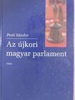 Pesti Sándor - Az újkori magyar parlament [antikvár]