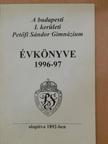 Czigány György - A budapesti I. kerületi Petőfi Sándor Gimnázium évkönyve 1996-97 [antikvár]