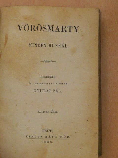 Vörösmarty - Vörösmarty minden munkái III. [antikvár]
