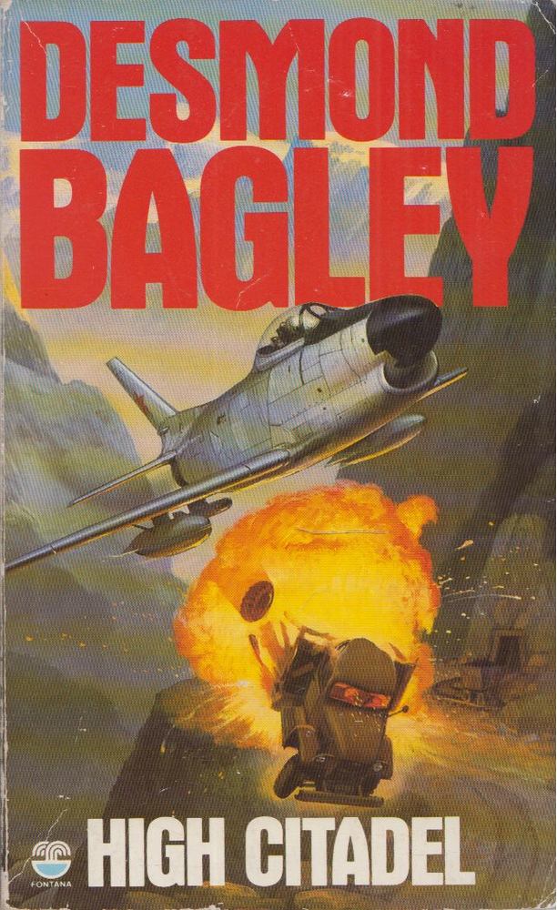 BAGLEY, DESMOND - High Citadel [antikvár]
