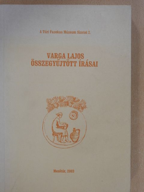 Dr. Füstös Jenő - Varga Lajos összegyűjtött írásai [antikvár]