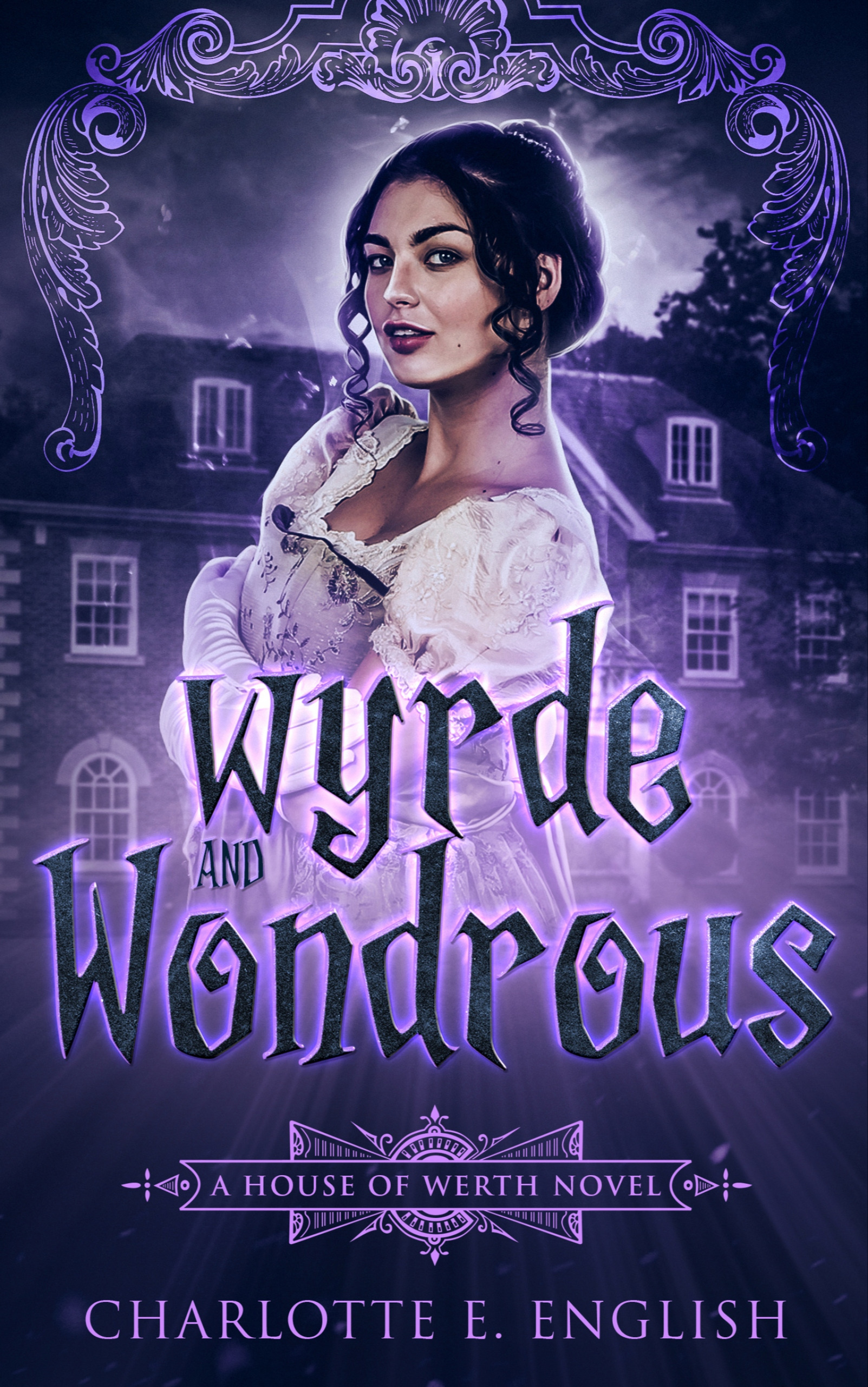 English Charlotte E. - Wyrde and Wondrous [eKönyv: epub, mobi]