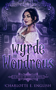English Charlotte E. - Wyrde and Wondrous [eKönyv: epub, mobi]