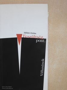 Alföldi Zoltán - Feszültség, pont. (dedikált példány) [antikvár]